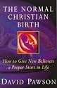 The Normal Christian Birth