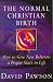 The Normal Christian Birth: How to Give New Believers a Proper Start in Life