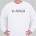 We, The Sheeple Better Wake Up Sweatshirt Small White