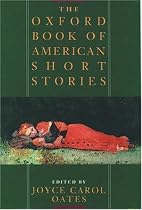 The Oxford Book of American Short Stories