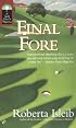 Final Fore (Golf Lover's Mysteries) (Golf Lover's Mysteries)