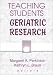 Book Teaching Students Geriatric Research