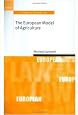 The European Model of Agriculture (Oxford Studies in European Law)
