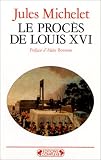 Le proc�s de Louis XVI