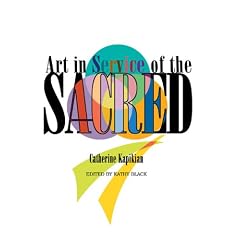 Art in Service of the Sacred