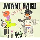 Avant Hard by  Add N To X 