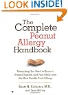 The Complete Peanut Allergy Handbook