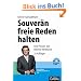 Souver�n freie Reden halten: Die Power der Memo-Rhetorik