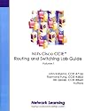 NLI's Cisco CCIE Routing and Switching Lab Guide - Volume 1