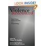 Violence Renounced: Rene Girard, Biblical Studies, and Peacemaking (Studies in Peace and Scripture, 4)