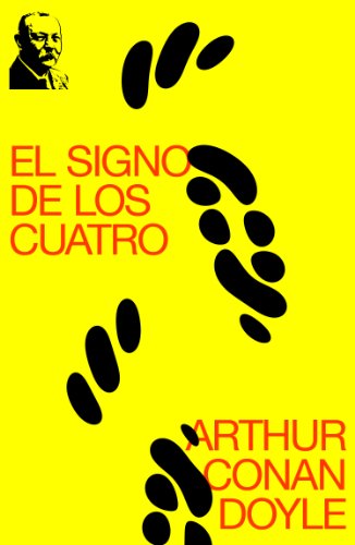 El signo de los cuatro (Spanish Edition)