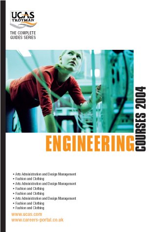 Engineering Courses 2004 (Complete Guides)