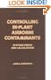 Controlling In-plant Airborne Contaminants (Dekker Mechanical Engineering)