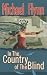 In the Country of the Blind