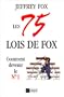 Les 75 lois de Fox