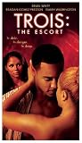 VHS : Trois 3: The Escort (Dol)