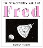 The Extraordinary World of Fred
