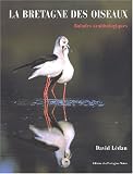 La Bretagne des oiseaux : Balades ornithologiques