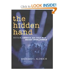The Hidden Hand: Britain, America and Cold War Secret Intelligence
