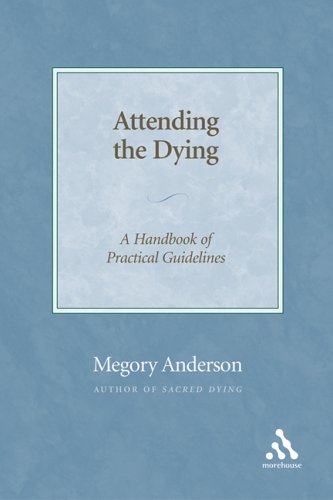 Attending The Dying: A Handbook Of Practical Guidelines under Counseling in The Books Store