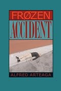 Frozen Accident: Poems