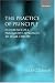 The Practice of Principle: In Defence of a Pragmatist Approach to Legal Theory (Clarendon Law Lectures)