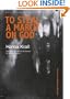 To Steal a March on God (Polish Theatre Archive)