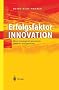 Erfolgsfaktor Innovation: Ideen systematisch generieren, bewerten und umsetzen