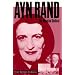 Ayn Rand: The Russian Radical