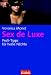 Sex de Luxe by Veronica Monet ISBN 3442168597