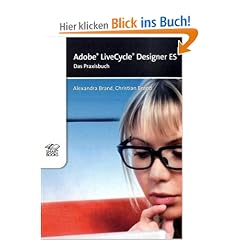Adobe LiveCycle Designer ES: Das Praxisbuch