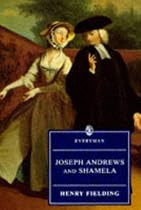 Joseph Andrews and Shamela (Everyman S.)