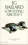 Low-flying aircraft, and other stories