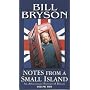 Notes from a Small Island: An Affectionate Portrait of Britain, Vol. 2
