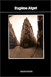 Photo poche, numérp 16 : Eugène Atget