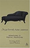 This Book Has Issues (Adventures in Popular Psycholo)