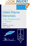 Colloid-Polymer Interactions: From Fu...