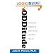 Odditude: Finding the Passion for Who You Are and What You Do