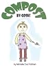 Compost, By Gosh!