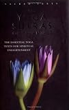 Sacred Texts: The Yoga Sutras of Patanjali (Sacred Texts)