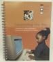 Connecting The Bits: A Reference For Using Technology In Teaching And Learning In K-12 Schools