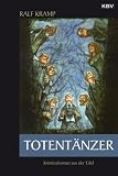 Totent&auml;nzer - Ralf Kramp