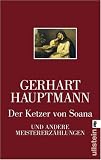 Der Ketzer von Soana und andere Meistererzählungen