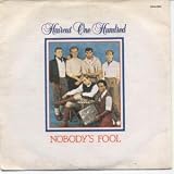 NOBODY`S FOOL 7 INCH (7" VINYL 45) PORTUGUESE ARISTA 1982