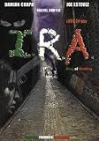 I.R.A.: King of Nothing [ NON-USA FORMAT, PAL, Reg.2 Import - Netherlands ]