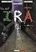 Search : I.R.A.: King of Nothing [ NON-USA FORMAT, PAL, Reg.2 Import - Netherlands ]