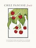 Chez Panisse Fruit Notecards (Seemore Readers)