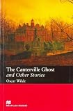 The Canterville Ghost and Other Stories (Macmillan Reader)