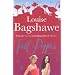 LOUISE BAGSHAWE - All Her Books In Order Of Publication