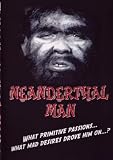 Neanderthal Man